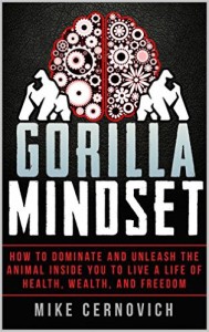 Gorilla Mindset Review