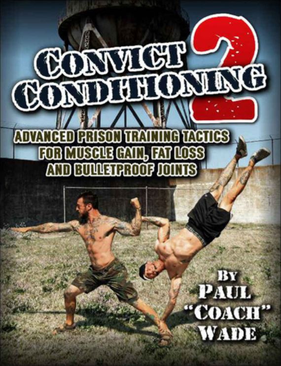 Convict Conditioning 2 Review