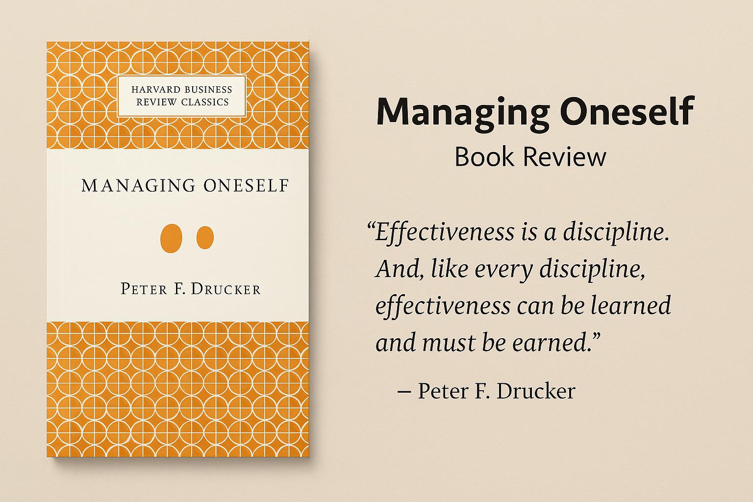 Managing Oneself by Peter Drucker Summary